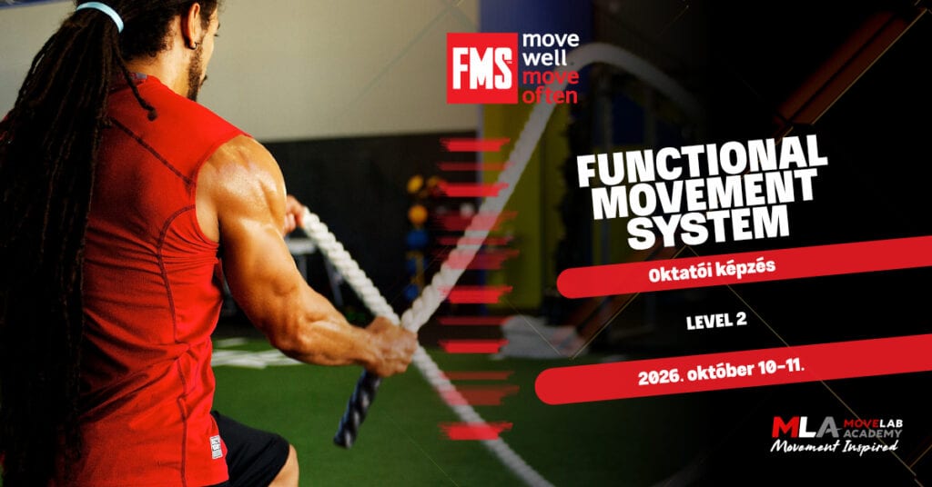 Functional Movement System – Level 2 - Budapest 2026. október 10-11.